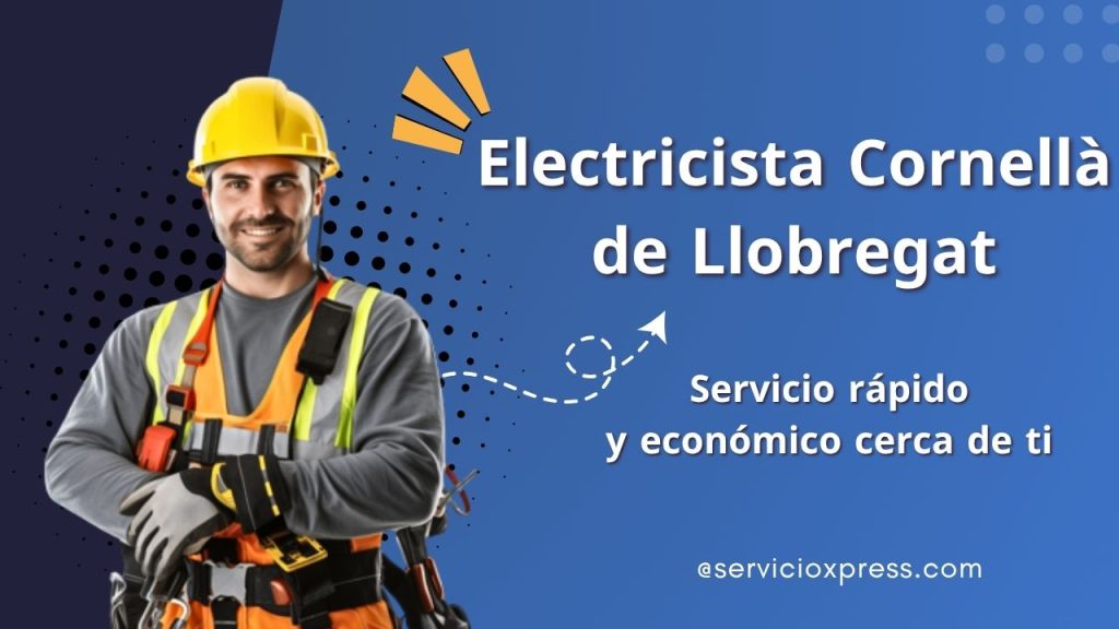 Electricista Cornellà de Llobregat