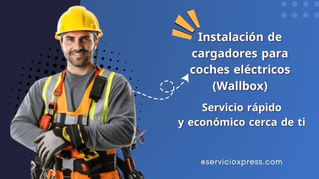 Instalación de cargadores para coches eléctricos (Wallbox)