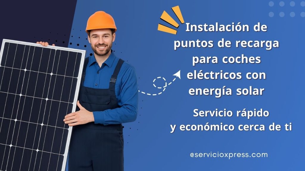 Instalación de puntos de recarga para coches eléctricos con energía solar