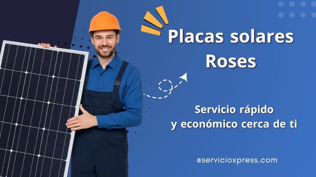Placas solares Roses