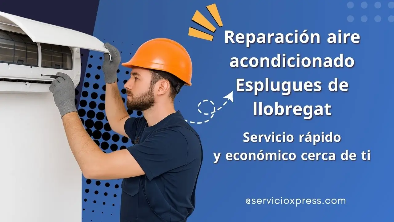 Reparación aire acondicionado Esplugues de llobregat
