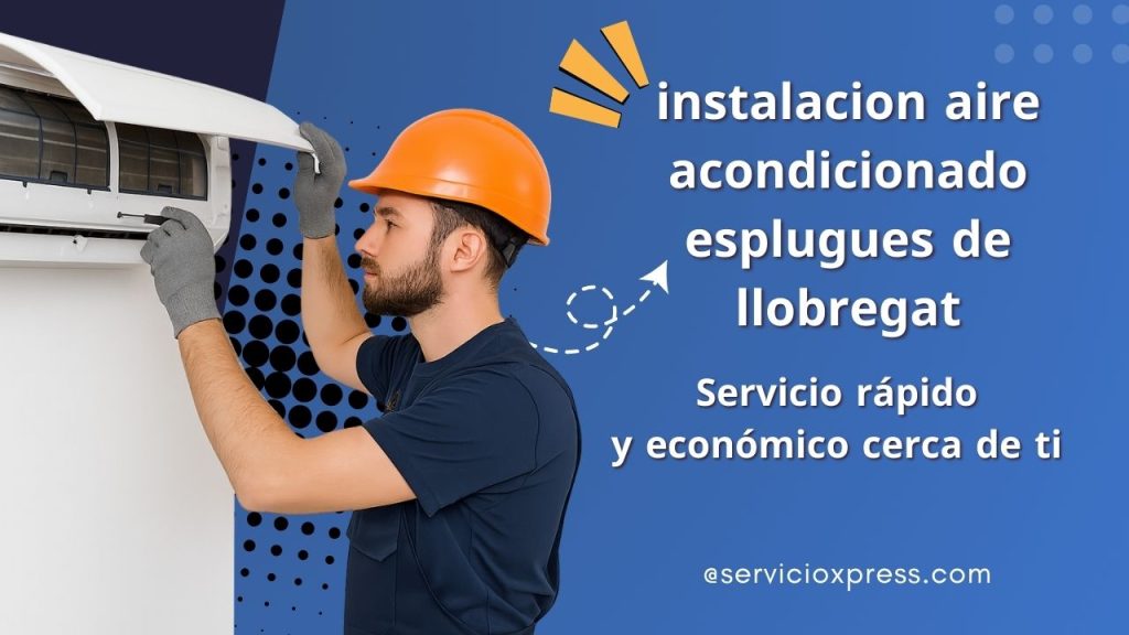 instalacion aire acondicionado esplugues de llobregat